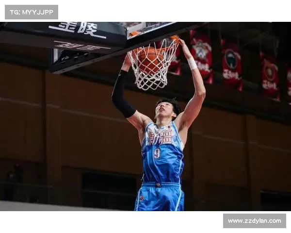 周琦正式加盟新疆男篮时间及背后原因深度解析